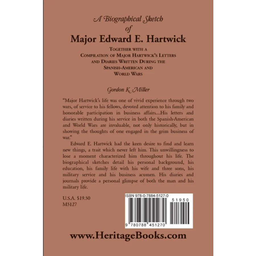 A Biographical Sketch of Major Edward E. Hartwick