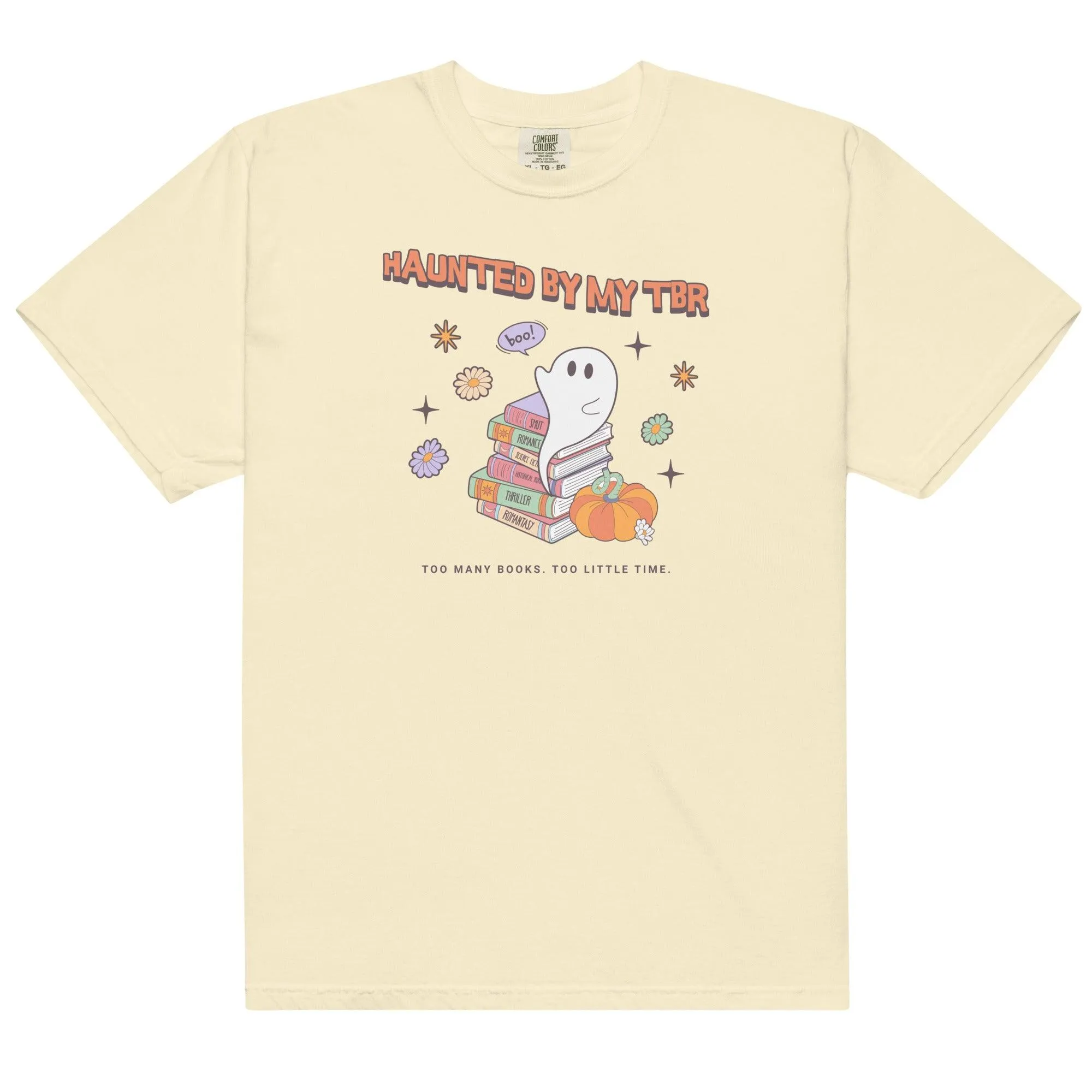 Haunted by TBR Tee Shirt