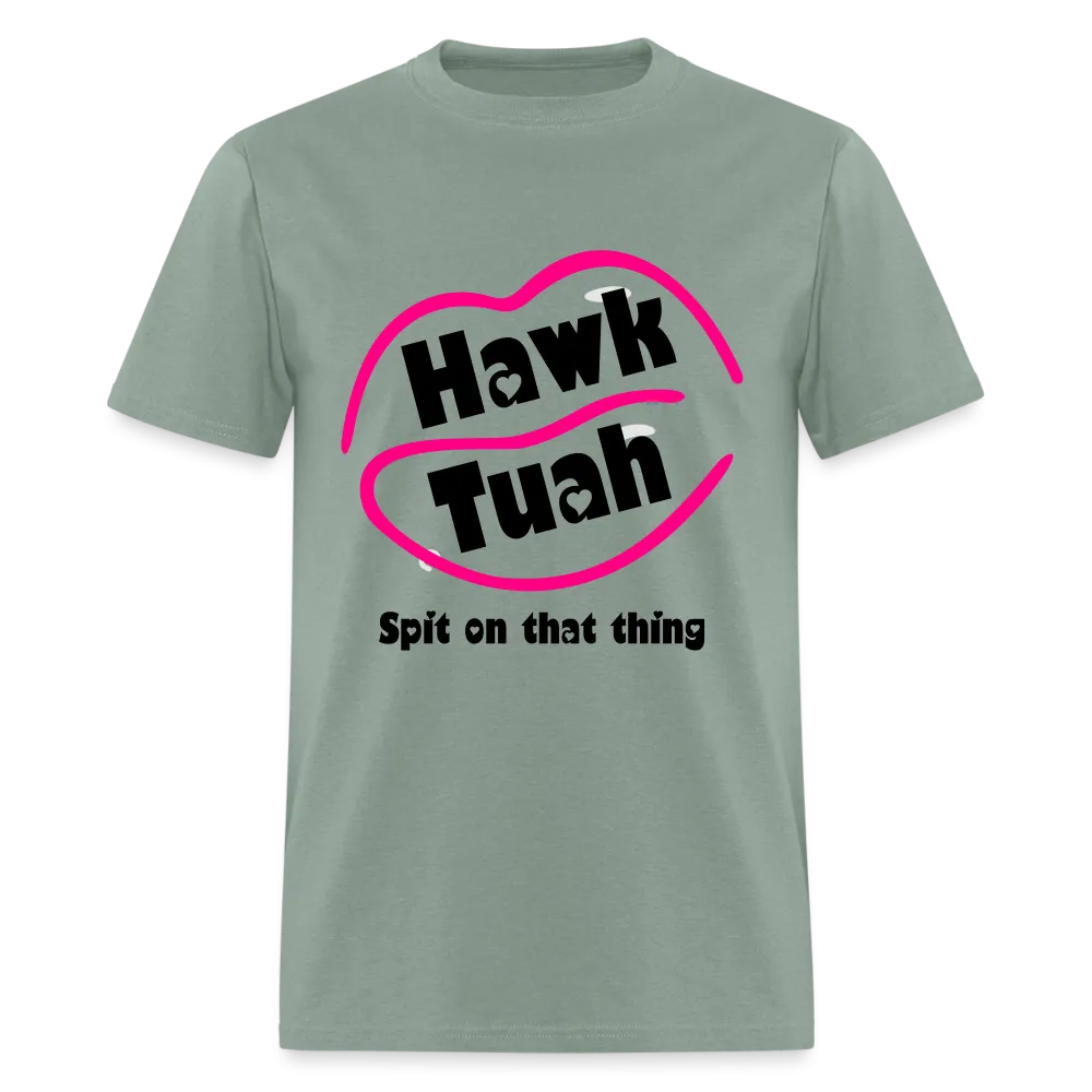 Hawk Tuah T-Shirt (Spit on that Thing)