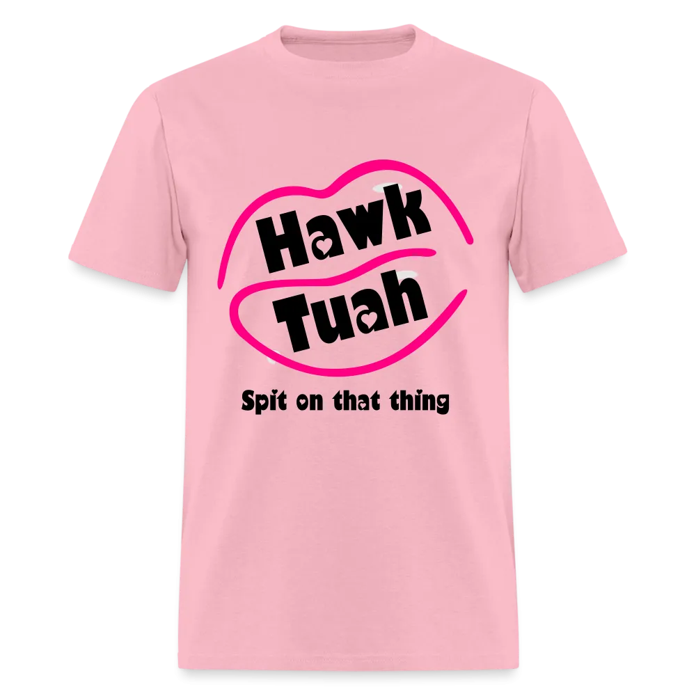 Hawk Tuah T-Shirt (Spit on that Thing)