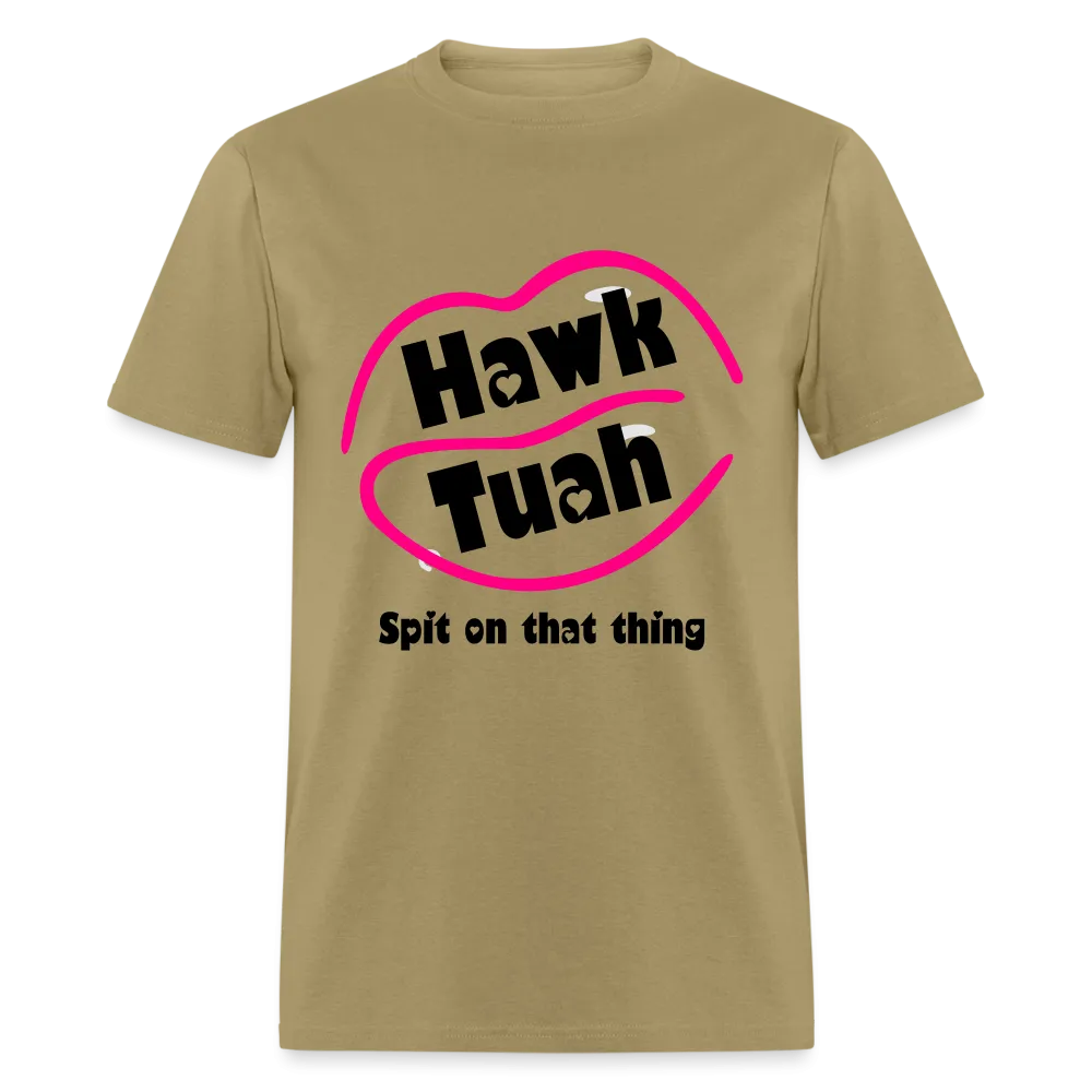 Hawk Tuah T-Shirt (Spit on that Thing)