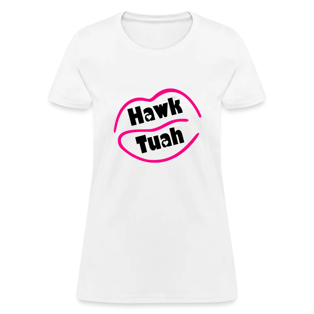 Hawk Tuah Women's Contoured T-Shirt