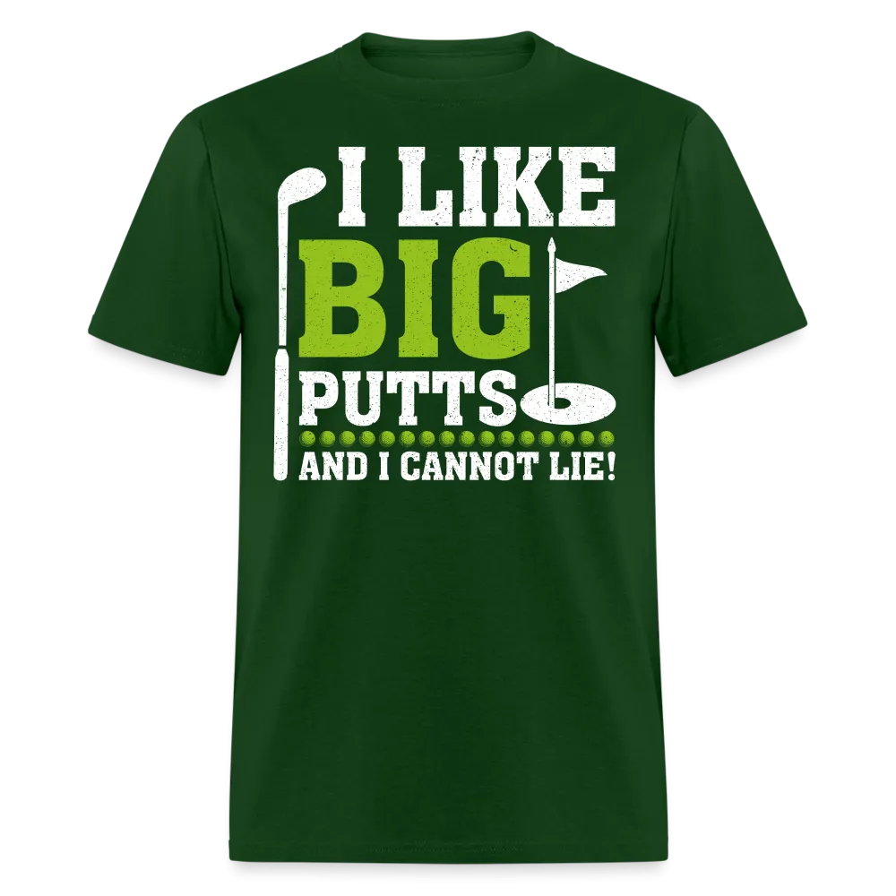 I Like Big Putts and I Cannot Lie T-Shirt (Golf Humor Tee)