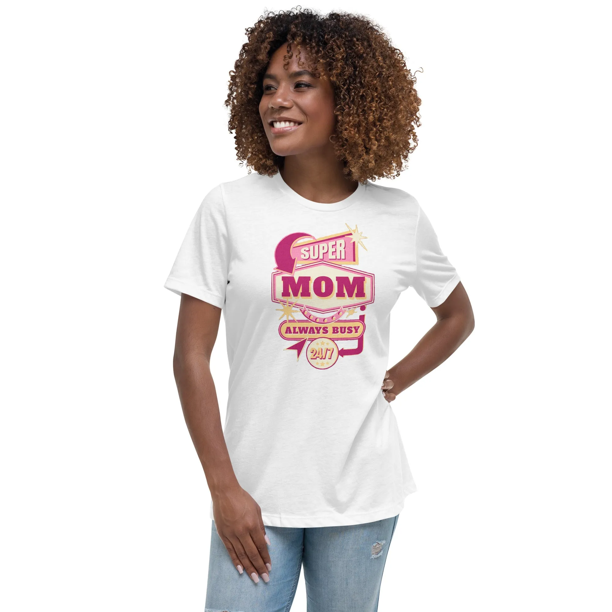 Super Mom Always Busy T-Shirt, 24/7 Mom Shirt, Busy Mom Super Mom Tee, Graphic Mom Shirt, Funny Mom T-Shirt, Mother's Day