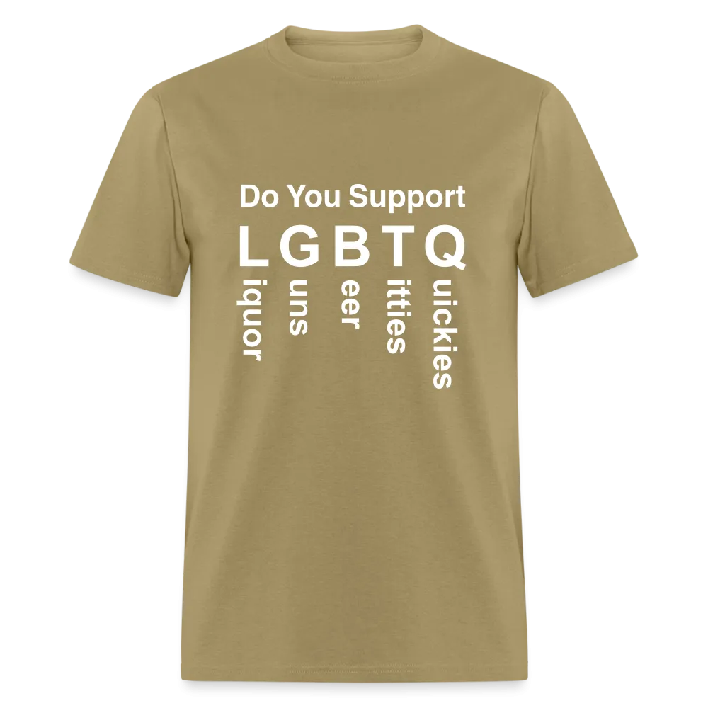 Support LGBTQ Liquor Guns Beer Titties Quickies T-Shirt