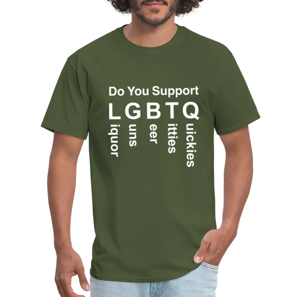 Support LGBTQ Liquor Guns Beer Titties Quickies T-Shirt