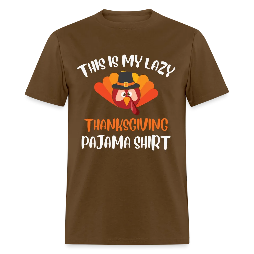 This is my Lazy Thanksgiving Pajama Shirt